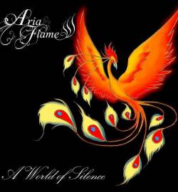 Aria Flame : A World of Silence